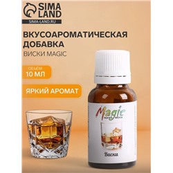 Вкусоароматическая добавка Виски Magic, 10 мл