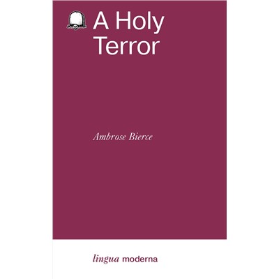 АСТ Ambrose Bierce "A Holy Terror"