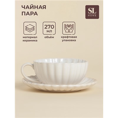 Чайная пара SL Home «Нимфея», 2 предмета: чашка 270 мл, блюдце 15.5×2 см, керамика, белая