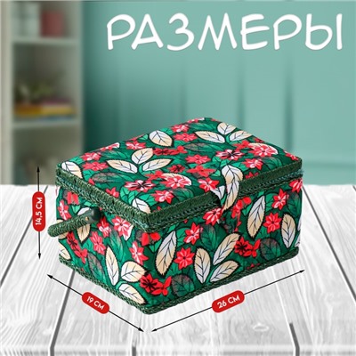 Шкатулка для рукоделия и шитья «Пуансеттия на зелёном», хранение ниток, иголок, мелочи, 19×26×14.5 см