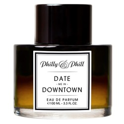 PHILLY & PHILL DATE ME IN DOWNTOWN edp 100ml TESTER