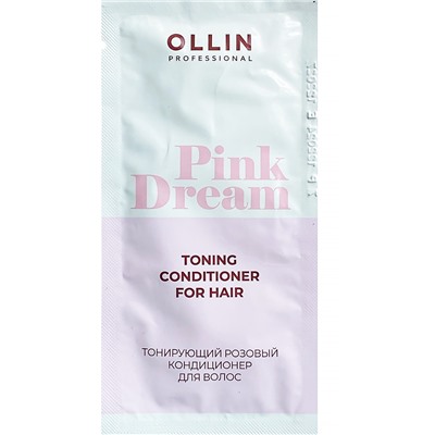 OLLIN PINK DREAM САШЕ Тонирующий розовый кондиционер для волос 10 мл