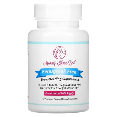Mommy Knows Best, Fenugreek Free, Breastfeeding Supplement, 30 Vegetarian Capsules