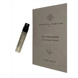 ESSENTIAL PARFUMS FIG INFUSION edp 2ml пробник