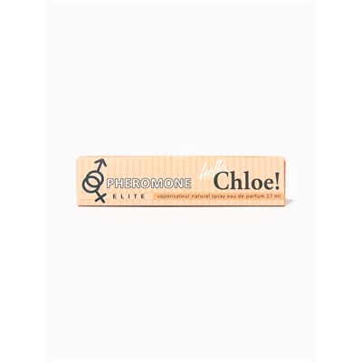Парфюмерная вода женская с феромонами Elite Hello, Chloe!, 17 мл (по мотивам Chloe Eau De Parfum - Chloe)