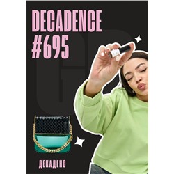 Decadence / GET PARFUM 695