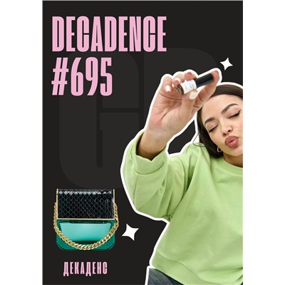 Decadence / GET PARFUM 695