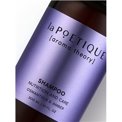 Шампунь для волос, питание и уход, 300 мл, аромат османтуса и амбры, LA POETIQUE