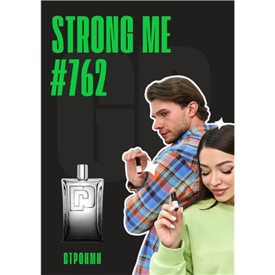 Strong Me / GET PARFUM 762