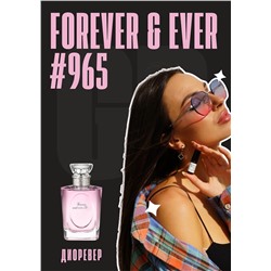 Forever and Ever / GET PARFUM 965