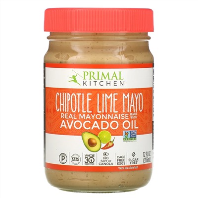 Primal Kitchen,  Chipotle Lime Mayonnaise with Avocado Oil, 12 fl oz (355 ml)