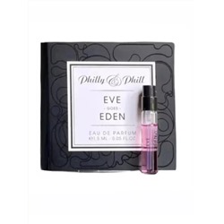PHILLY & PHILL EVE GOES EDEN edp 1ml пробник