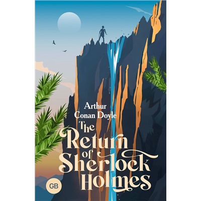 АСТ Arthur Conan Doyle "The Return of Sherlock Holmes"
