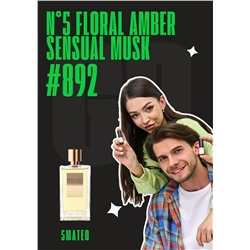Nº 5 Floral, Amber, Sensual Musk / GET PARFUM 892