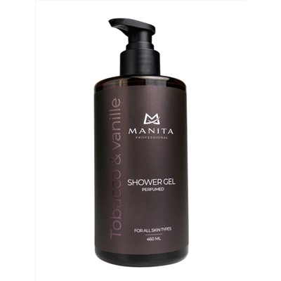 MANITA Гель для душа парфюмированный «TOBACCO & VANILLE», 460 мл 25272