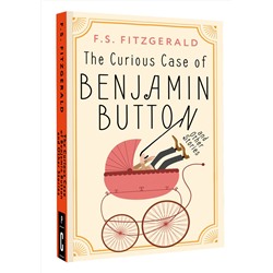 АСТ Fitzgerald F.S. "The Curious Case of Benjamin Button and Other Stories"