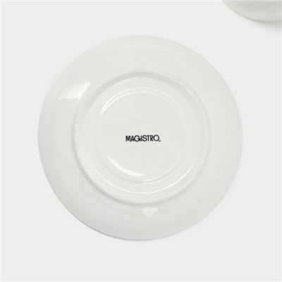 Чайная пара Magistro «Бланш», 2 предмета: чашка 280 мл, блюдце d=15 см, фарфор, белая