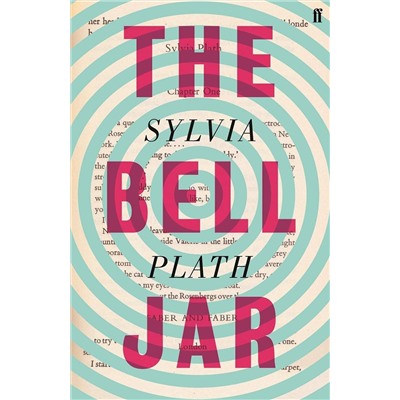 Эксмо Sylvia Plath "The Bell Jar (Sylvia Plath) Под стеклянным колпаком (Сильвия Плат) /Книги на английском языке"