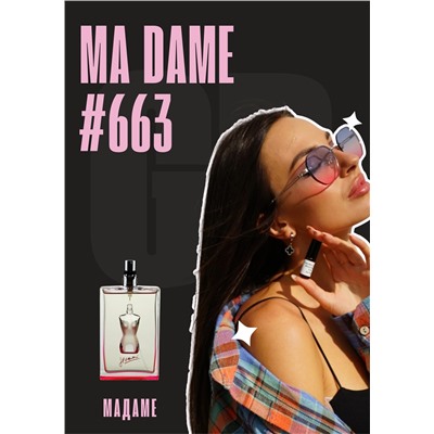 Ma Dame / GET PARFUM 663