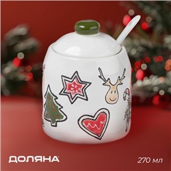 Сахарница новогодняя Доляна Sweet Treats, 270 мл, 8.1×10.6 см, керамика, белая