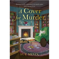 Эксмо Sue Minix "A Cover for Murder (Sue Minix) Прикрытие для убийства (Сью Миникс) /Книги на английском языке"