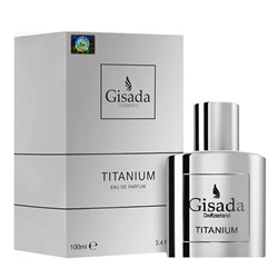 Парфюмерная вода Gisada Titanium мужская (Euro A-Plus качество люкс)