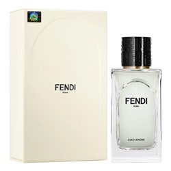Парфюмерная вода Fendi Ciao Amore унисекс (Euro A-Plus качество люкс)