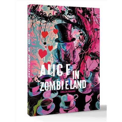 АСТ Willie Banks "Alice in Zombieland"