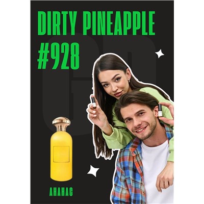 Dirty Pineapple / GET PARFUM 928