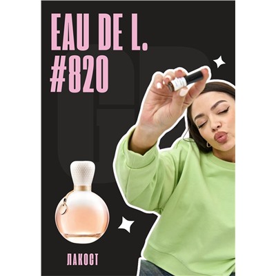 Eau de Lacost / GET PARFUM 820