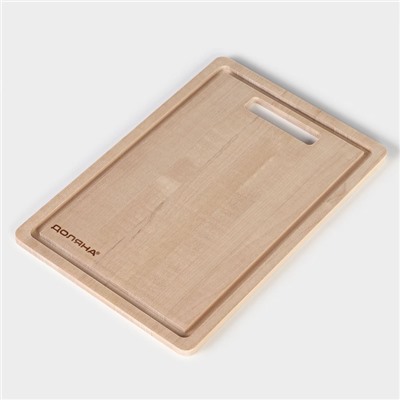 Доска разделочная с желобом Доляна «Классика» 30×20×0.8 см, массив берёзы