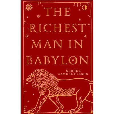 АСТ George Samuel Clason "The Richest Man in Babylon"