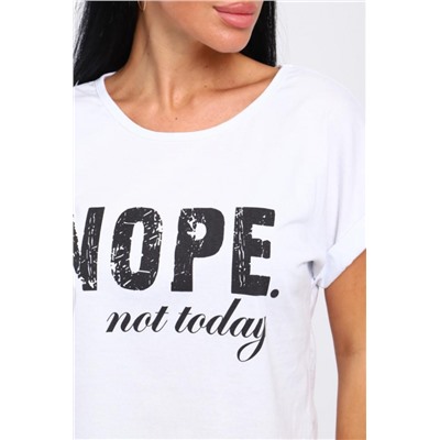 Футболка с надписью Nope, not today, Арт. 804 (Белый)