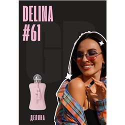 Delina / GET PARFUM 61