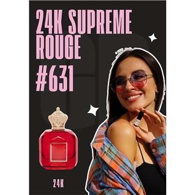 24K Supreme Rouge / GET PARFUM 631