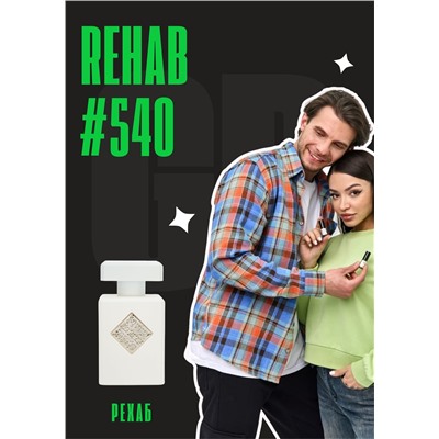 Rehab / GET PARFUM 540