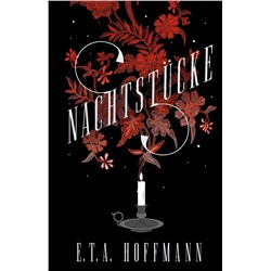 АСТ E. T. A. Hoffmann "Nachtstücke"