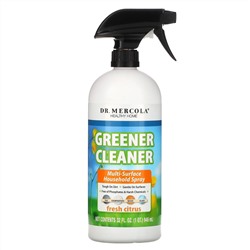 Dr. Mercola, Greener Cleaner, спрей для уборки, подходит для различных поверхностей, с запахом свежего цитруса, 32 жидк.унц. (946 мл)