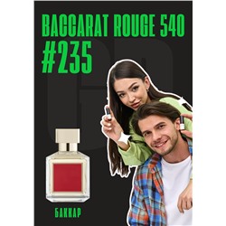 Baccarat Rouge 540 / GET PARFUM 235