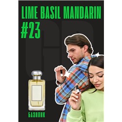 Lime basil mandarin / GET PARFUM 23