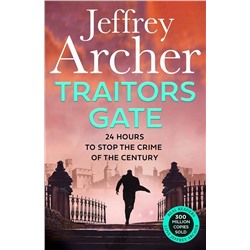Эксмо Jeffrey Archer "Traitors Gate (Jeffrey Archer) Врата предателей (Джеффри Арчер) /Книги на английском языке"