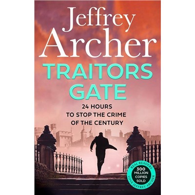 Эксмо Jeffrey Archer "Traitors Gate (Jeffrey Archer) Врата предателей (Джеффри Арчер) /Книги на английском языке"