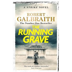 Эксмо Robert Galbraith "The Running Grave (Robert Galbraith) Бегущая могила (Robert Galbraith) /Книги на английском языке"