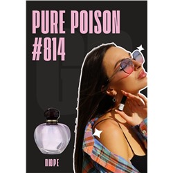 Pure Poison / GET PARFUM 814