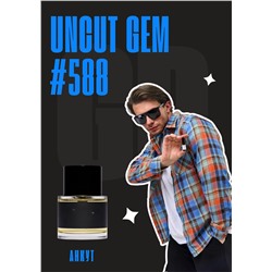 Uncut Gem / GET PARFUM 588