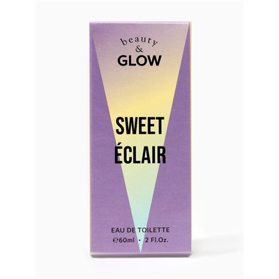 Туалетная вода женская Beauty&Glow Sweet Eclair, 60 мл