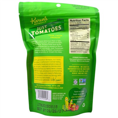 Karen's Naturals, Just Tomatoes, Premium, 2 унции (56 г)