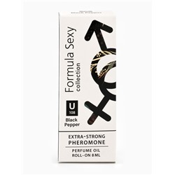 Парфюмерное масло женское с феромонами Formula Sexy Collection Black Pepper U108, 8 мл (по мотивам Black Pepper & Amber, Neroli (Zielinski & Rozen)