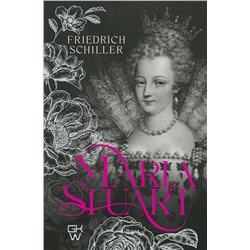 АСТ Friedrich Schiller "Maria Stuart"
