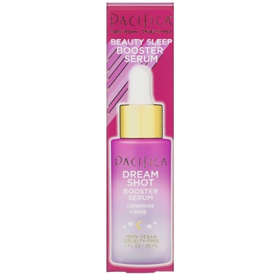 Pacifica, Dream Shot Booster, сыворотка для лица, 29 мл (1 жидк. унция)